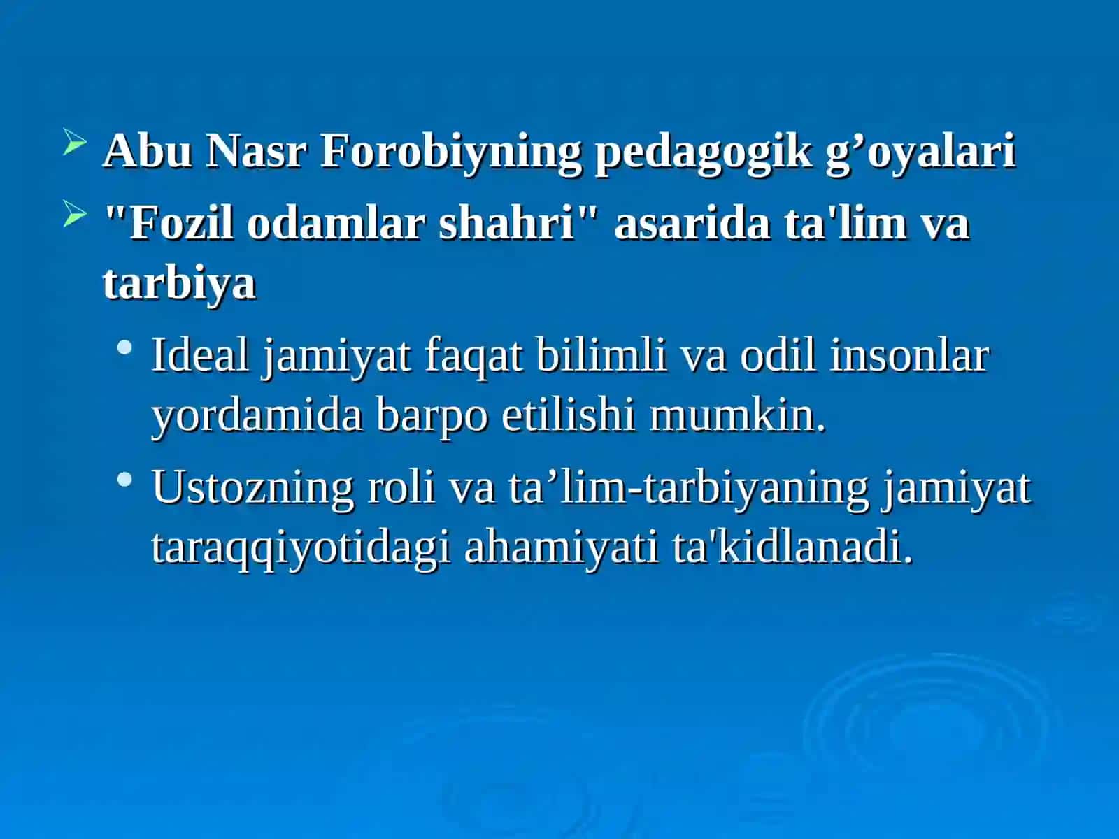 3-MA’RUZA Abu Nasr Forobiy va Abu Ali Ibn Sinoning pedagogik g’oyalari 4