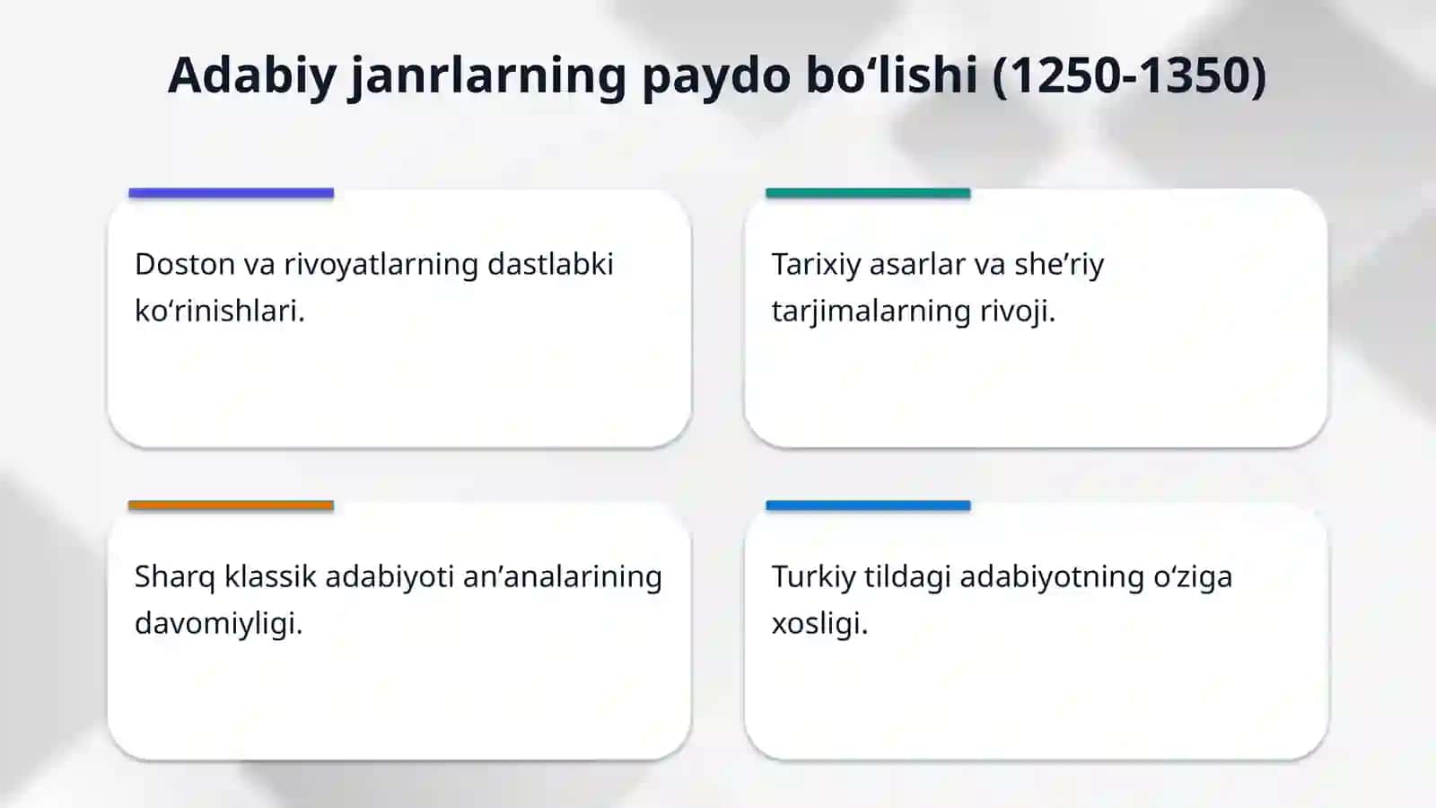XIII–XIV asrlar adabiyoti. Mumtoz janrlar taraqqiyoti 4