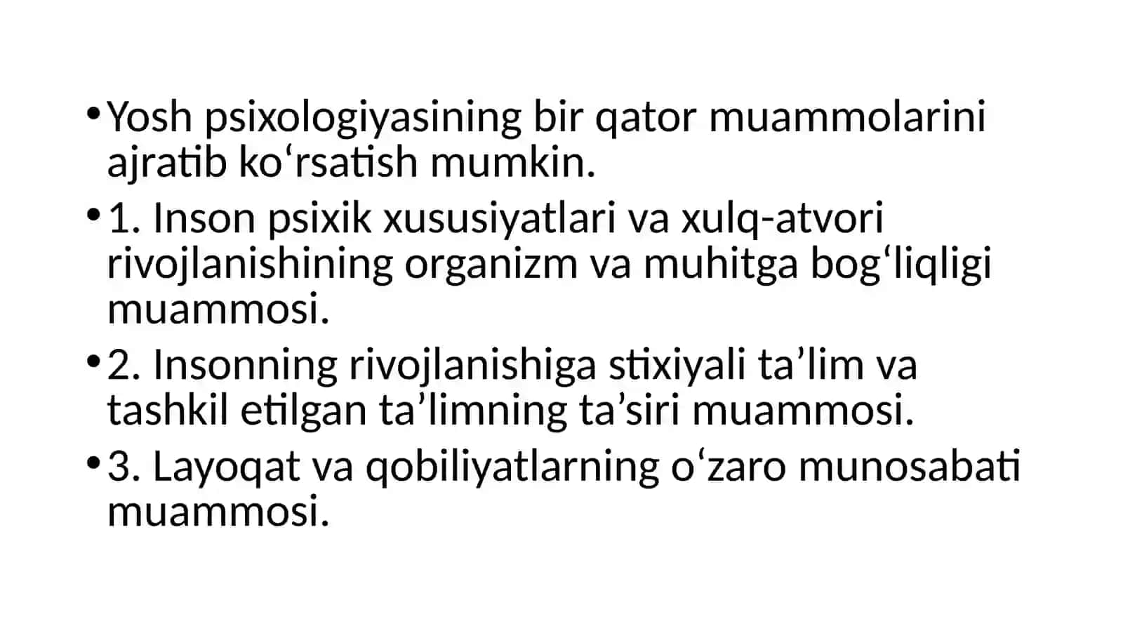 YOSH PSIXOLOGIYASINING PREDMETI, YAZIFALARI, MUOMMOLARI, TADQIQOT METODLARI 4