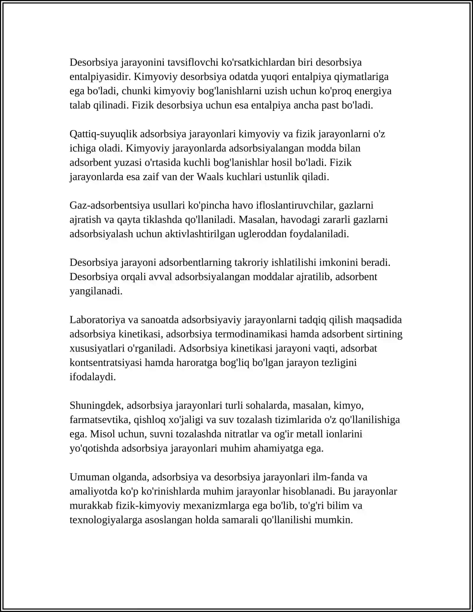 ADSORBSIYA VA DESORBSIYA JARAYONLARNING FARQLARI. MOLEKULYAR VA TURBELENT DIGGUZIYANING TURLARI ADSORBSIYA JARAYONINING SANOATDAGI QOʻLLANILISHI 4
