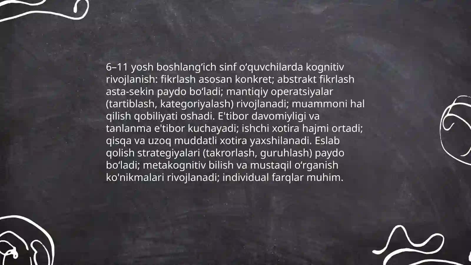 Boshlangʻich sinf oʻquvchilarining yosh xususiyatlari va psixologiyasi 4