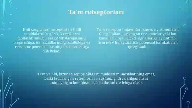 Taʼm va hidning biofizikaviy asoslari 4