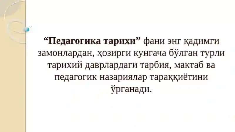 "Антик давр ва Шарқ уйғониш даврида тарбия, илм-фан ва педагогик фикрлар тараққиёти" 4