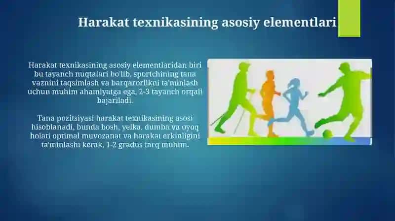 Harakat texnikasi va uning asosi hamda zvenolari 4