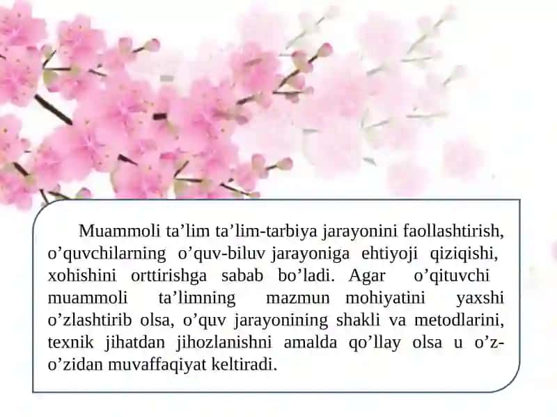 Muammoli ta'lim-rivojlanuvchi ta'lim texnologiyasi 4