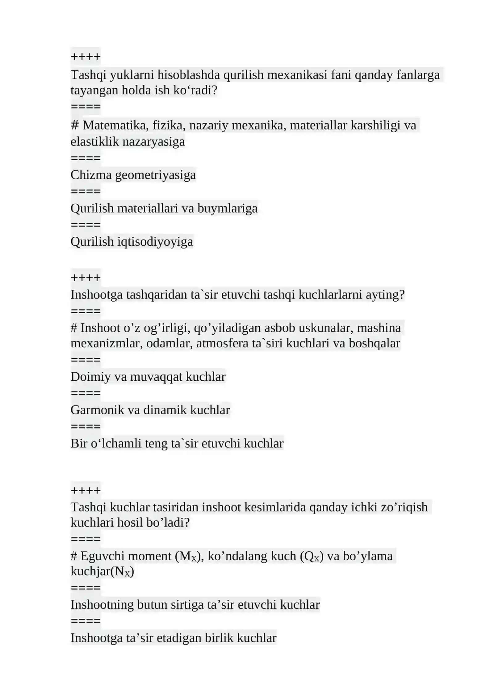 Qurilish mexanikasi fanidan test, javoblari bilan! 4