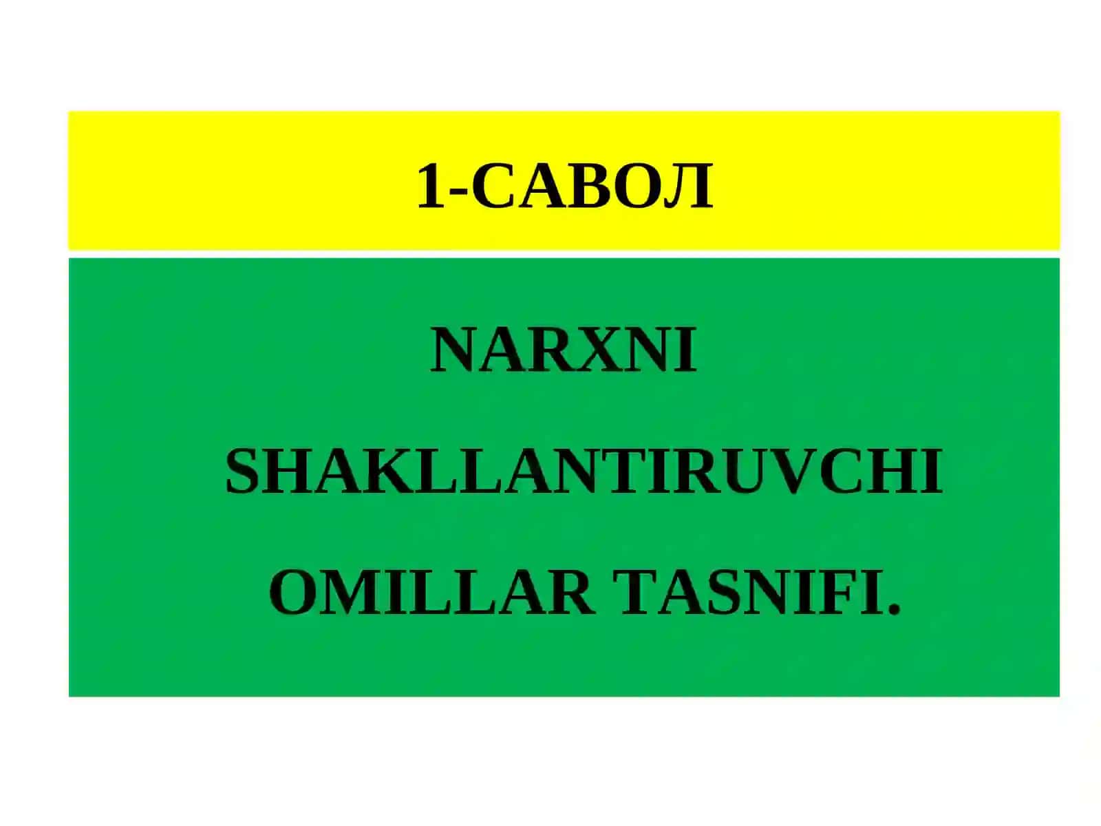 Narxni shakllantiruvchi omillar tasnifi 4