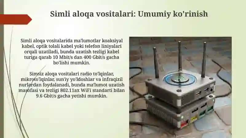 Simli va simsiz aloqa vositalari 4