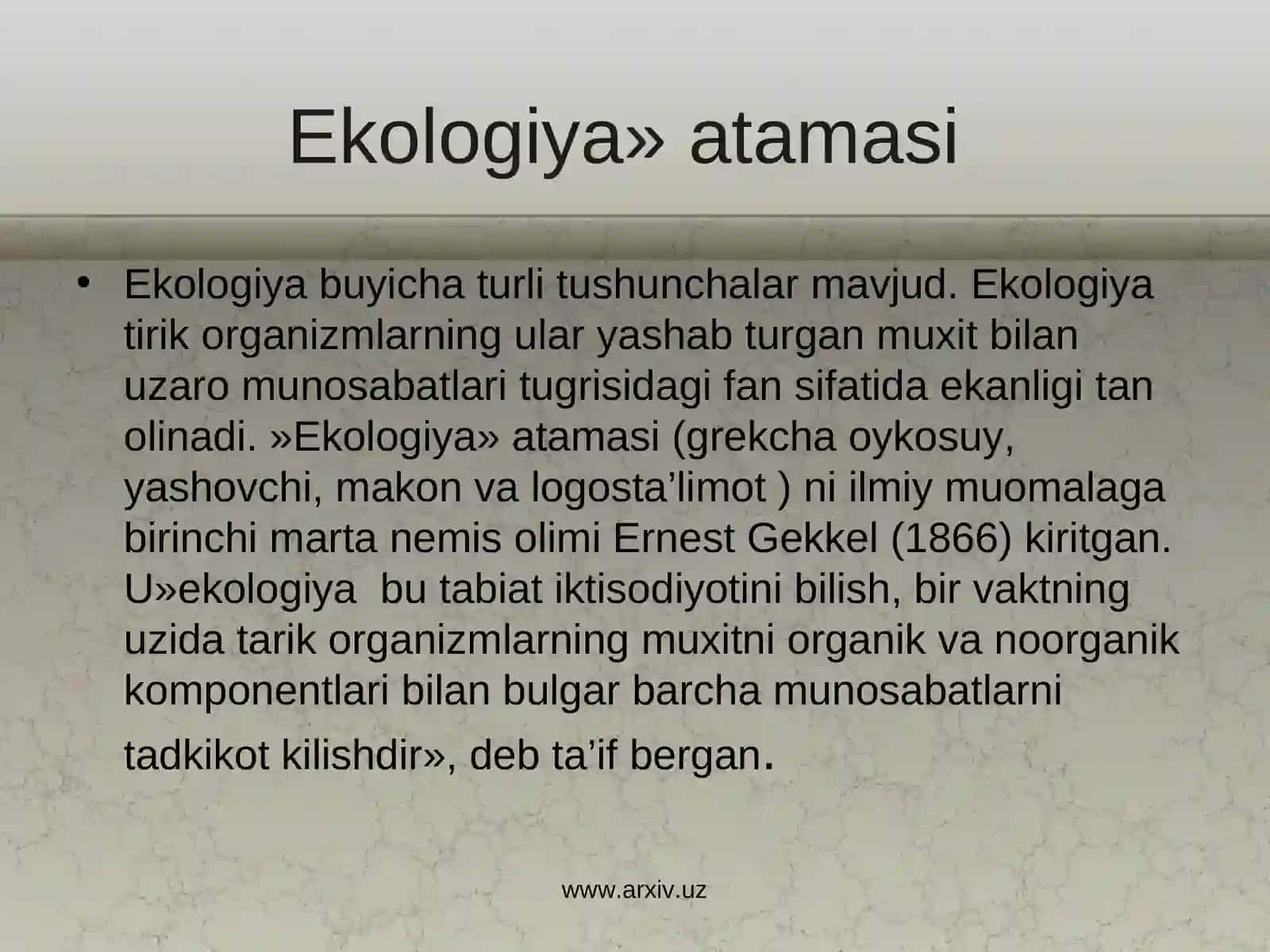 Ekologiya fanining nazariy asoslari 4