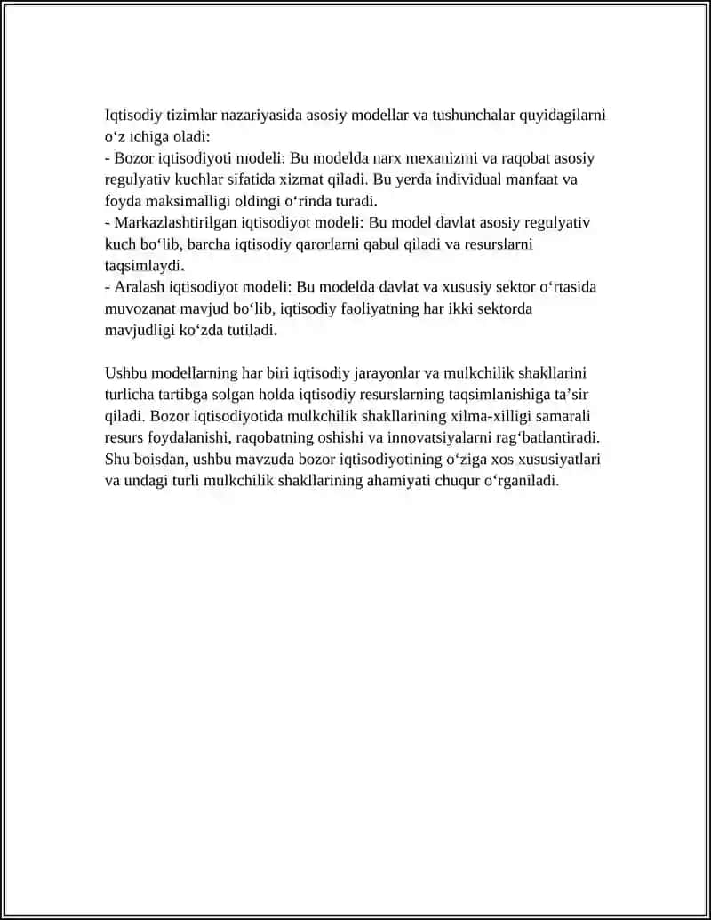 QTISODIY TIZIMLAR VA ULARNING MODELLARI. MULK IQTISODIY KATEGORIYA SIFATIDA. BOZOR IQTISODIYOTIDA MULKCHILIK SHAKLLARINING XILMA-XILLIGI 4