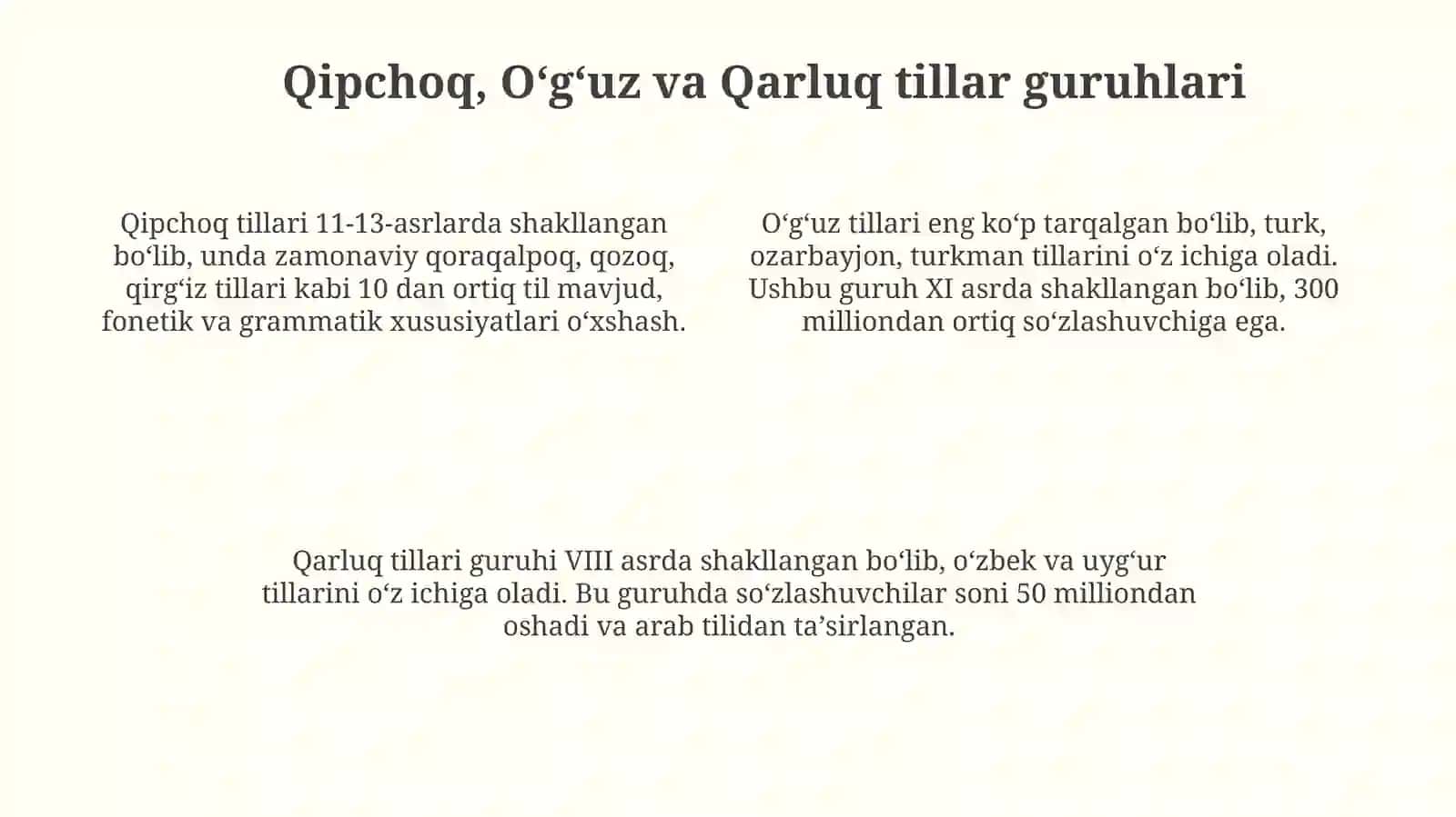 Turkiy xalqlaring tarixiy davrlari. Qipchoq, Oʻguz, Qarluq til guruhlar va ozgarish jarayonlari 4