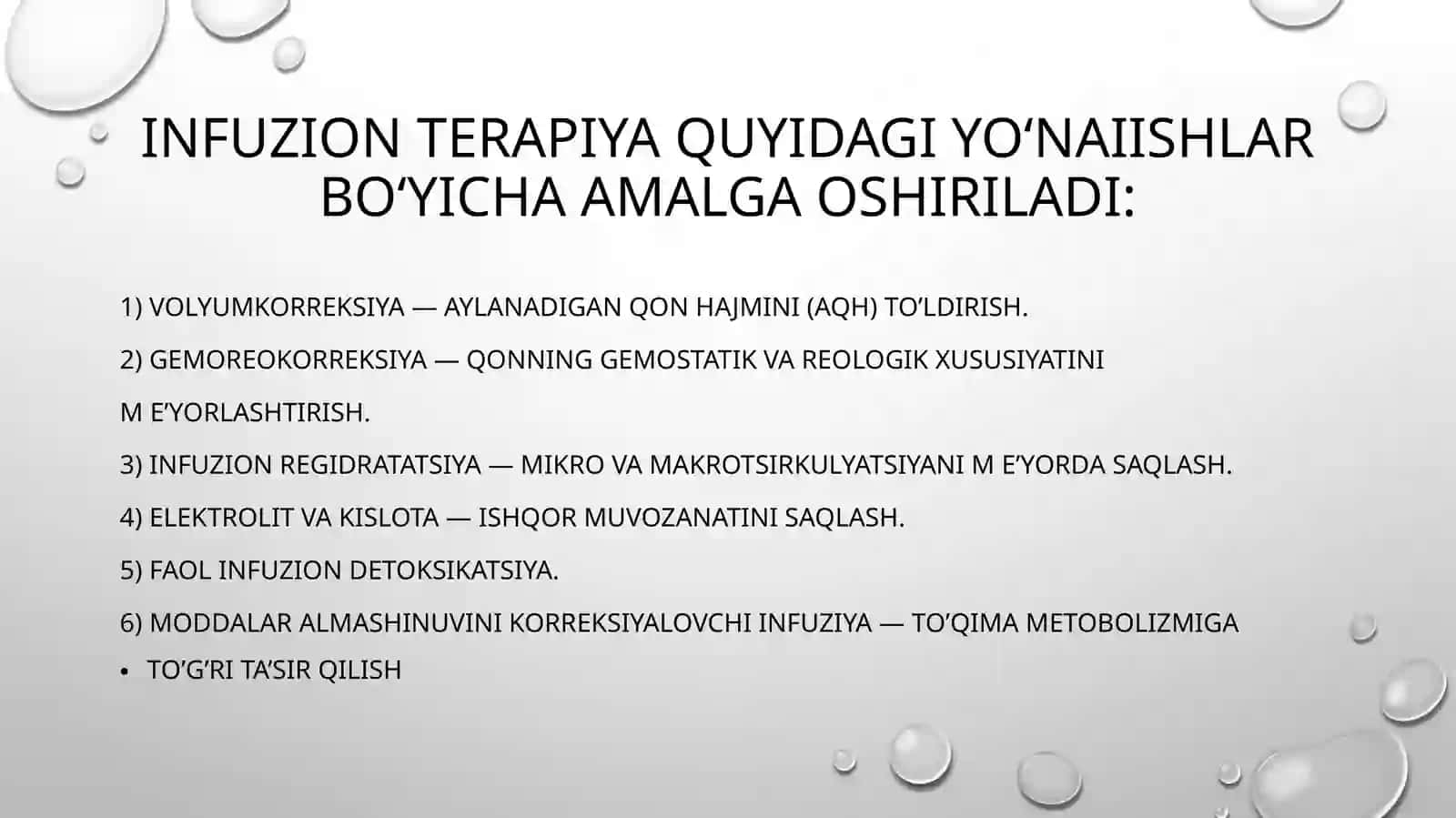 Infuzion terapiya. Korsatma va qarshi korsatmalar. 4