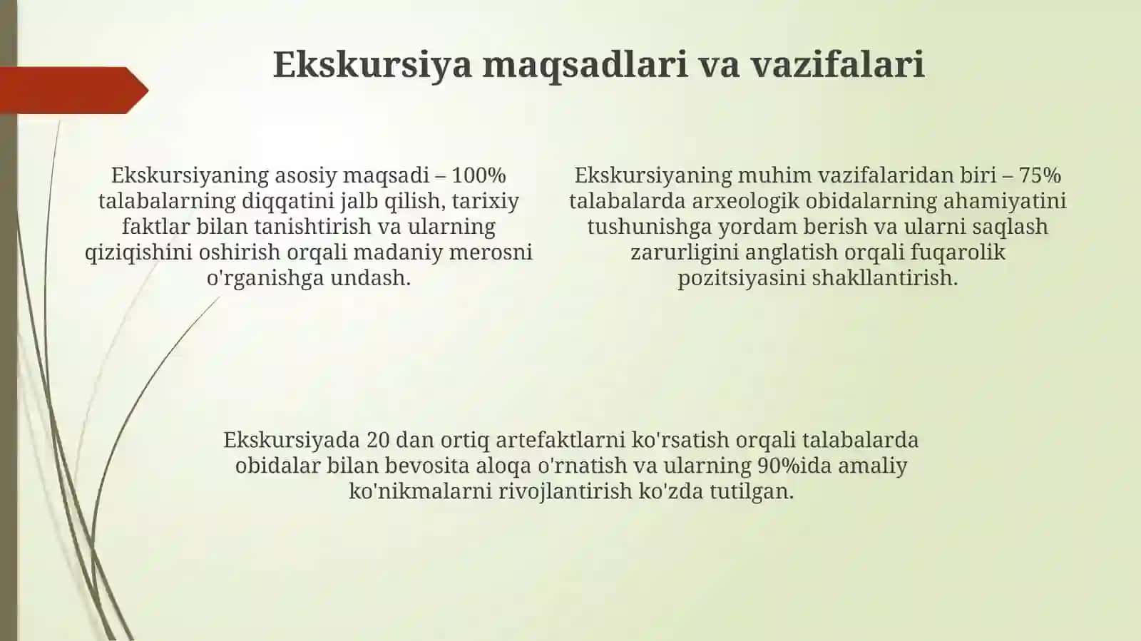 Arxeologik obyektda ekskursiya nimalarni tashkil etish 4