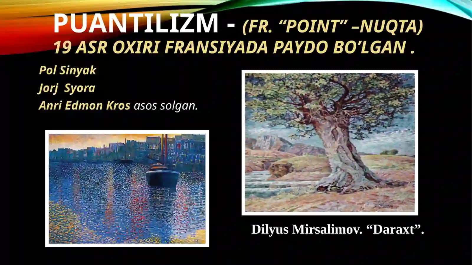 taSVIRIY SAN’ATDA OQIM VA YO’NALISHLAR 4