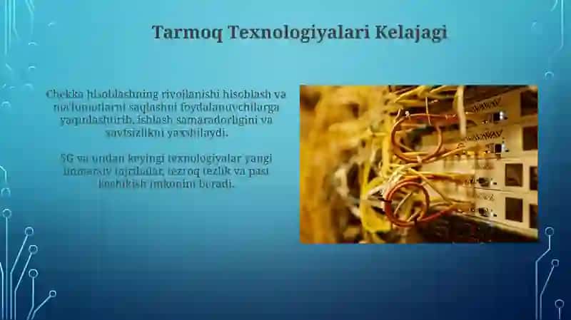 Tarmoq texnalogiyalari va internet xizmatlari 4