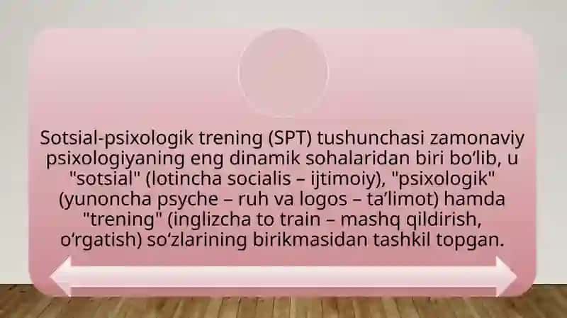 Sotsial psixologik trening haqida umumiy tushuncha 4