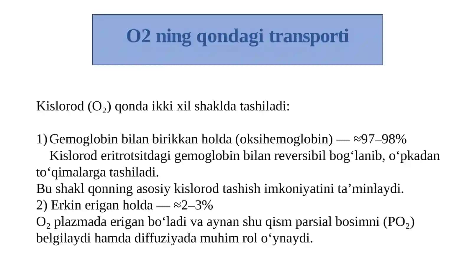 Gazlarning qonda tashilishi. Nafasning boshqarilishi 4