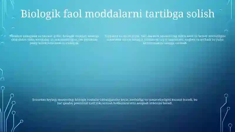 Biologik Faol Moddalarning Ishlatilishidagi Nazorat 4