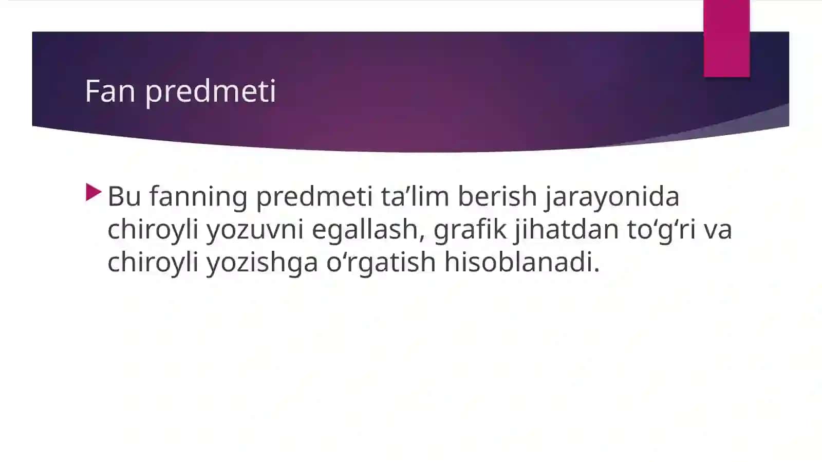 Husnixatga o‘rgatishning maqsad va vazifalari 4