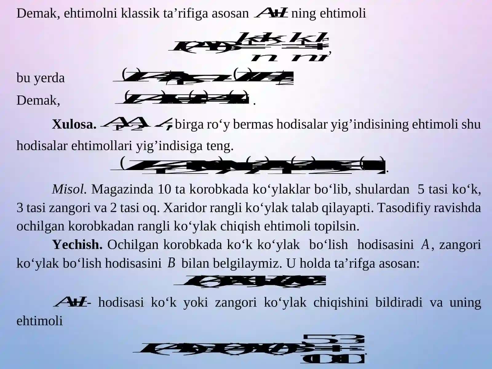 Ehtimollarni qo‘shish va ko‘paytirish teoremalari 4
