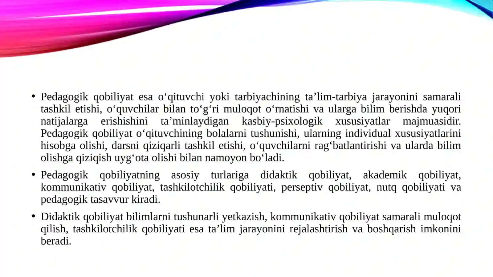 Qobiliyat va pedagogik qobiliyat xaqida tushuncha 4