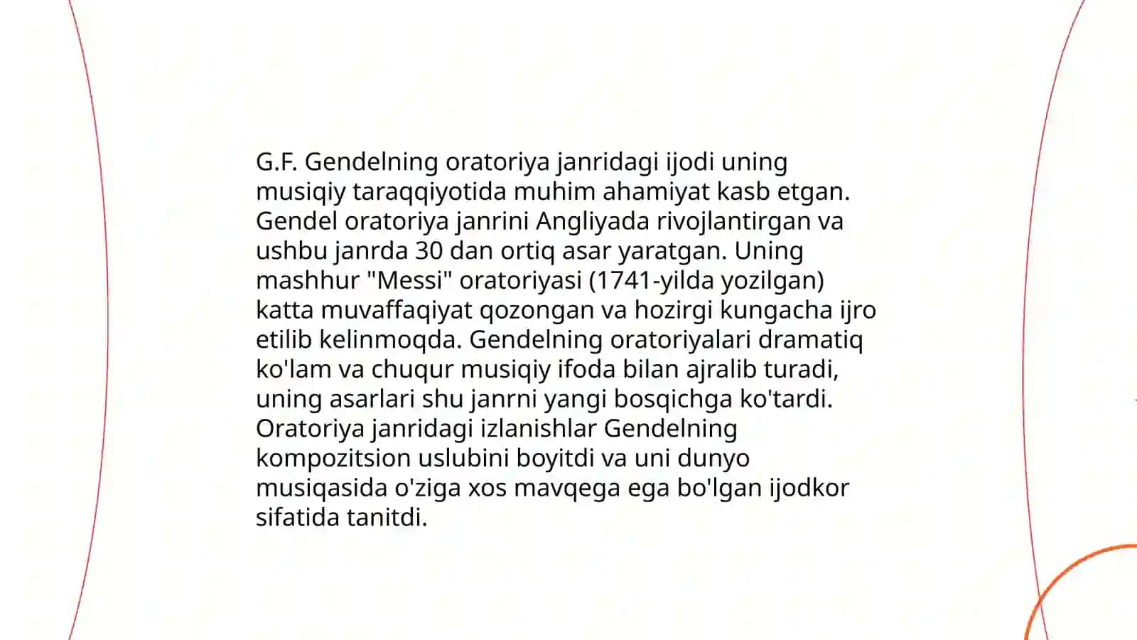 G.Gendel musiqasining ahamiyati.Kompozitor ijodida oratoriya janri 4
