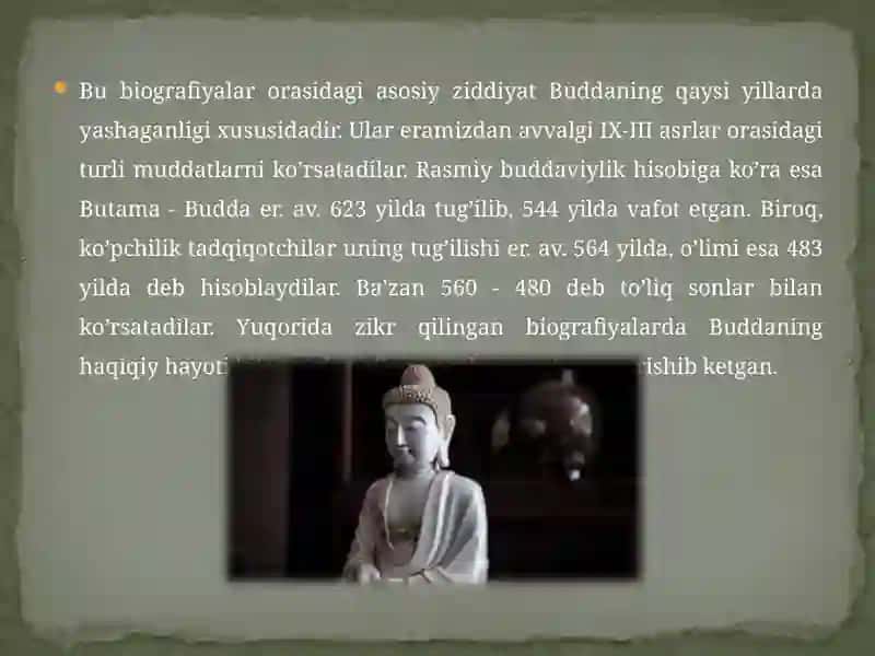 Buddaviylik asoschisining shaxsi 4