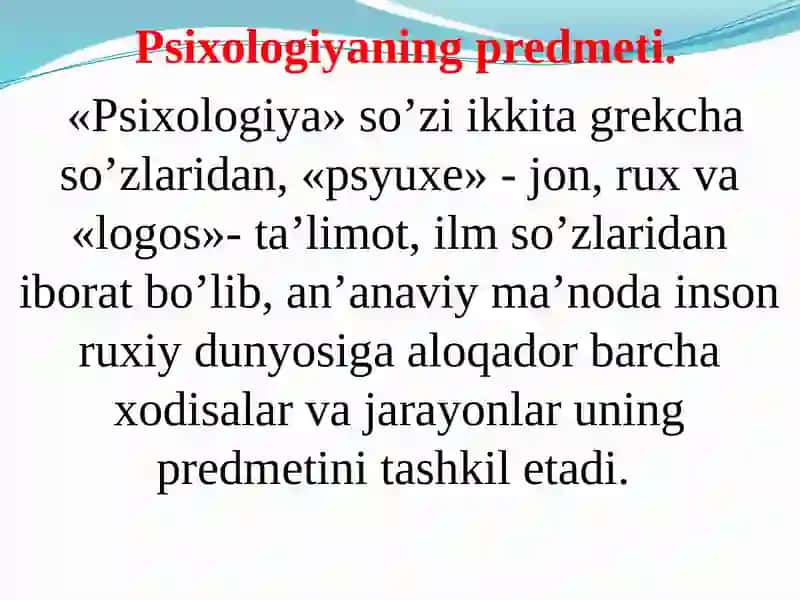 Umumiy psixologiya fanining predmetivatarixi 4