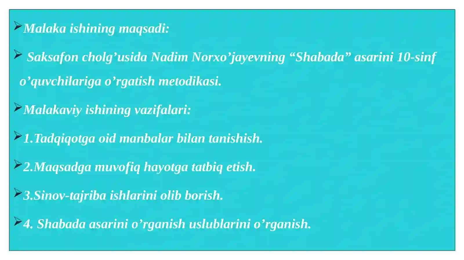 Nadim Norxo’jayevning “Shabada” asarini 10-sinf o’quvchilariga o’rgatish metodikasi 4
