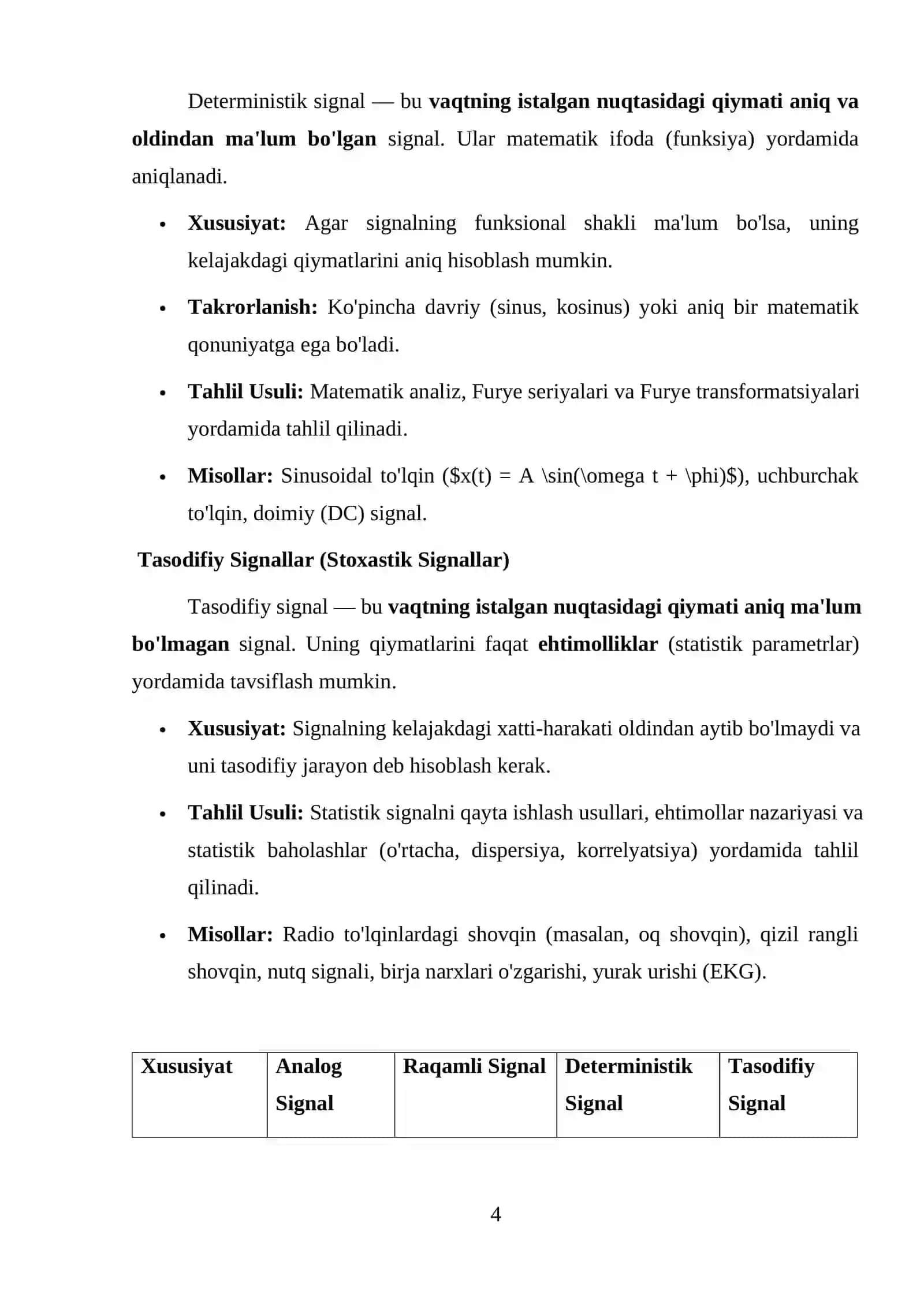 Statistik signalni qayta ishlash.Signallar turlari, ularning tarkibi va tuzulishi. Signallar va tasvirlarga ishlov berishning sohalarga taqbiqi. 4