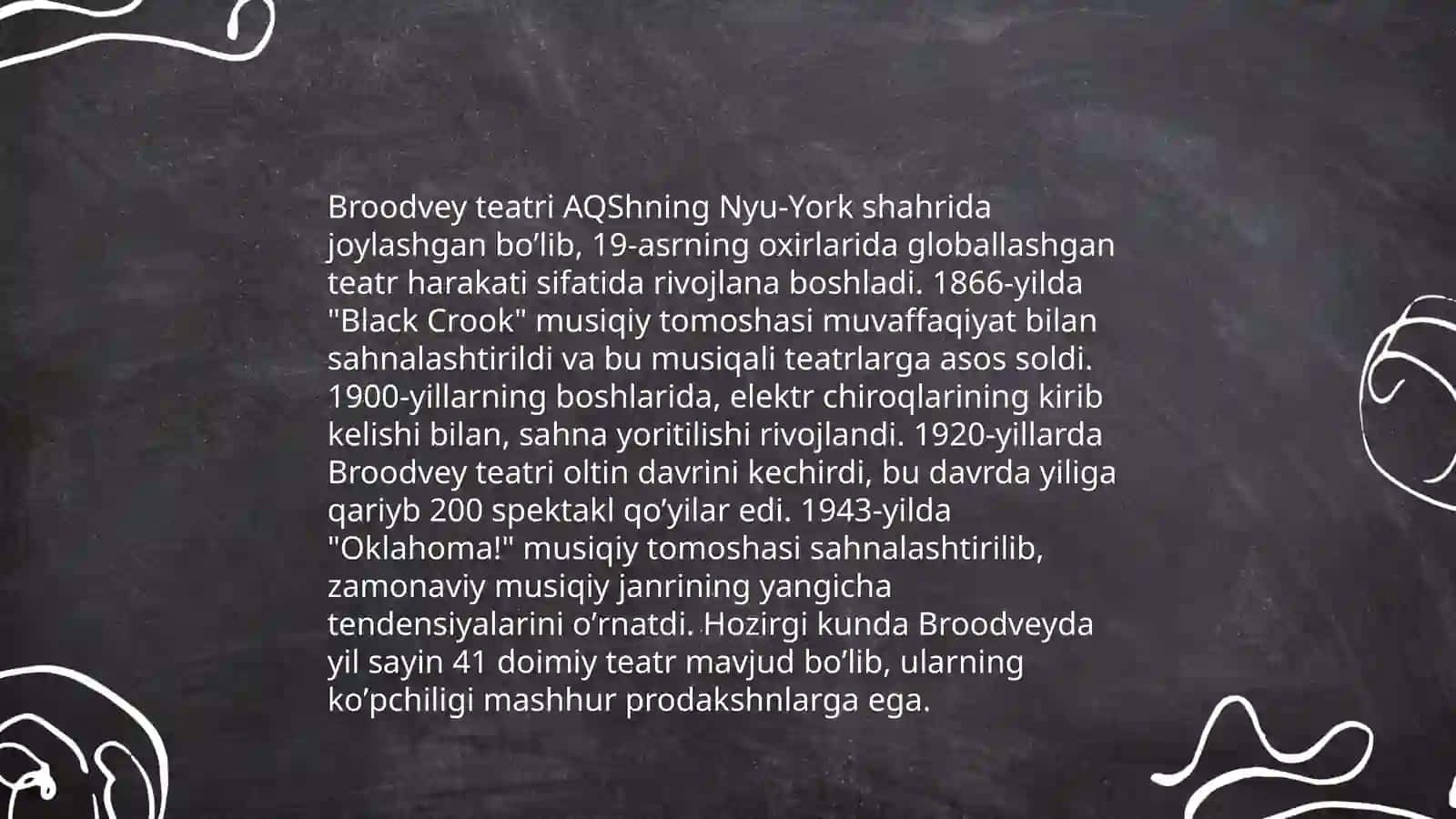 Brodwey teatiri tarixi va faoliyati 4