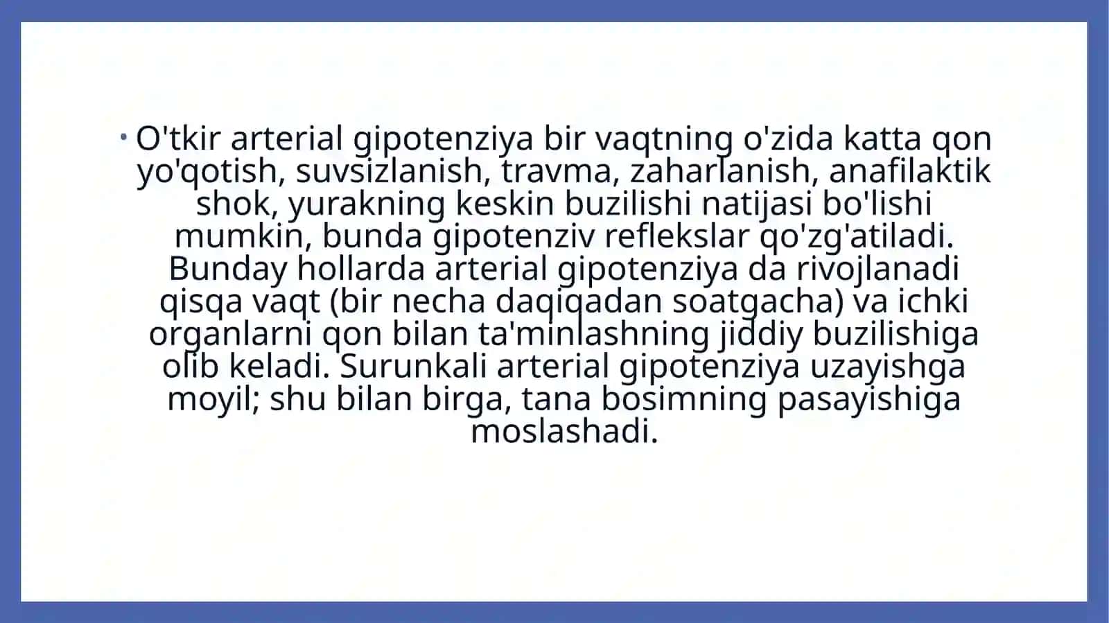 Arterial gipotenziyalar,ularning turlari,sabablari va rivojlanish mexanizmlari 4