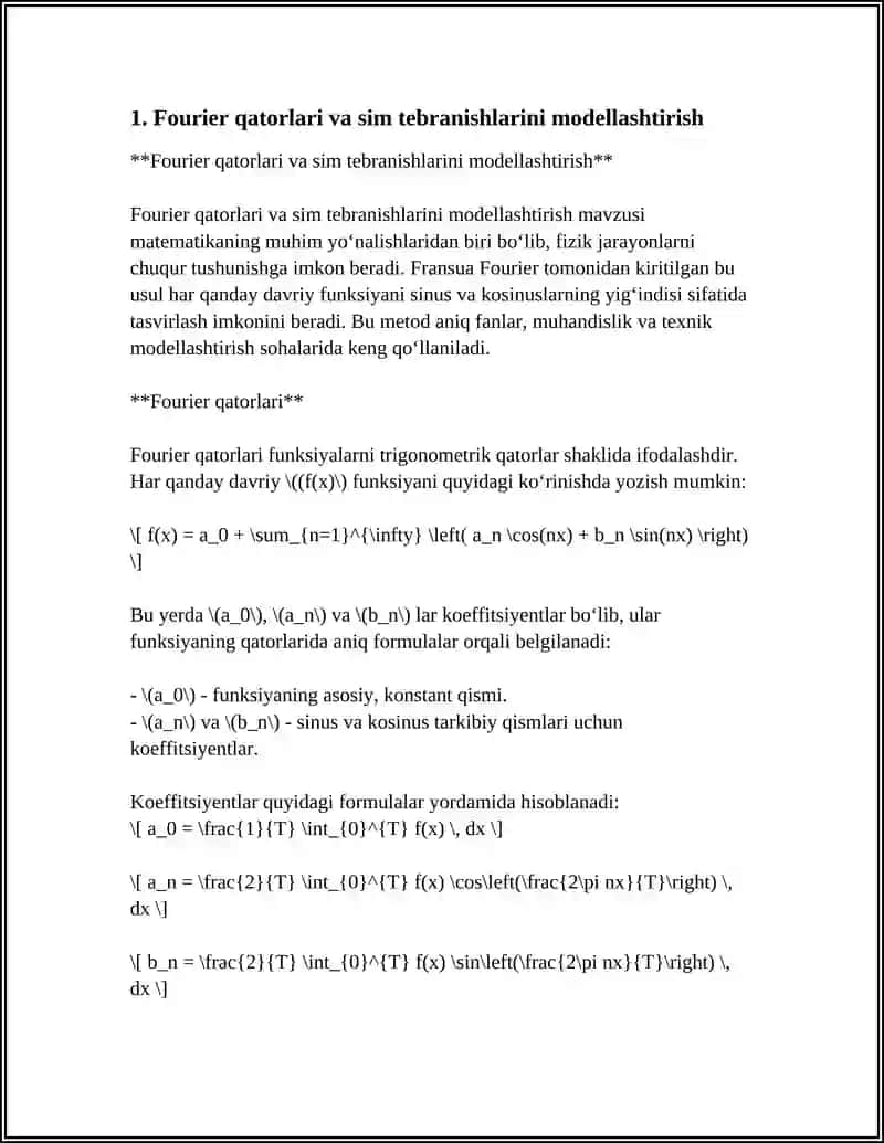 TEBRANISHLAR VA TO'LQINLAR KABI FIZIK JARAYONLARGA QATORLARNING 4