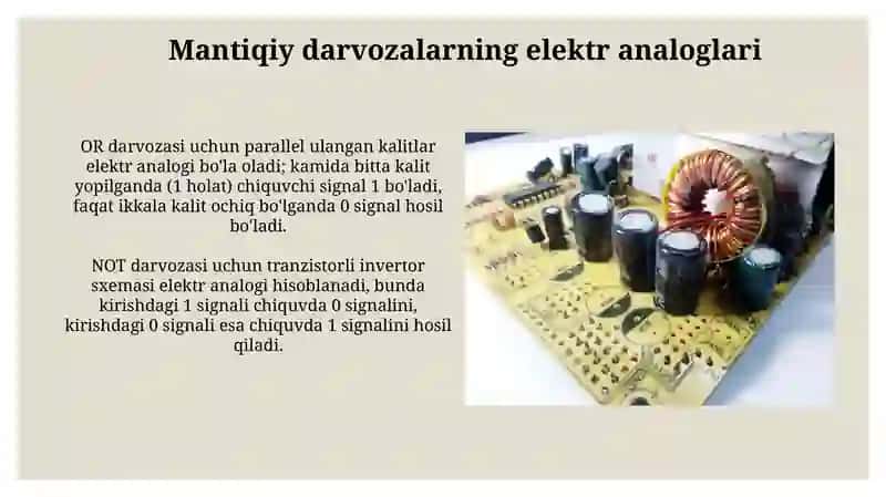 Mantiqiy elementlar va ularning elektr analoglari(oʻxshashlari) 4