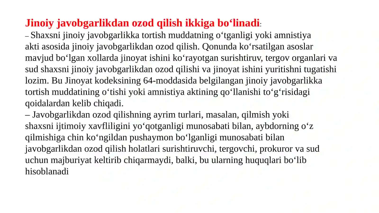 Javobgarlikdan o'zod qilish tushunchasi va turlari 4