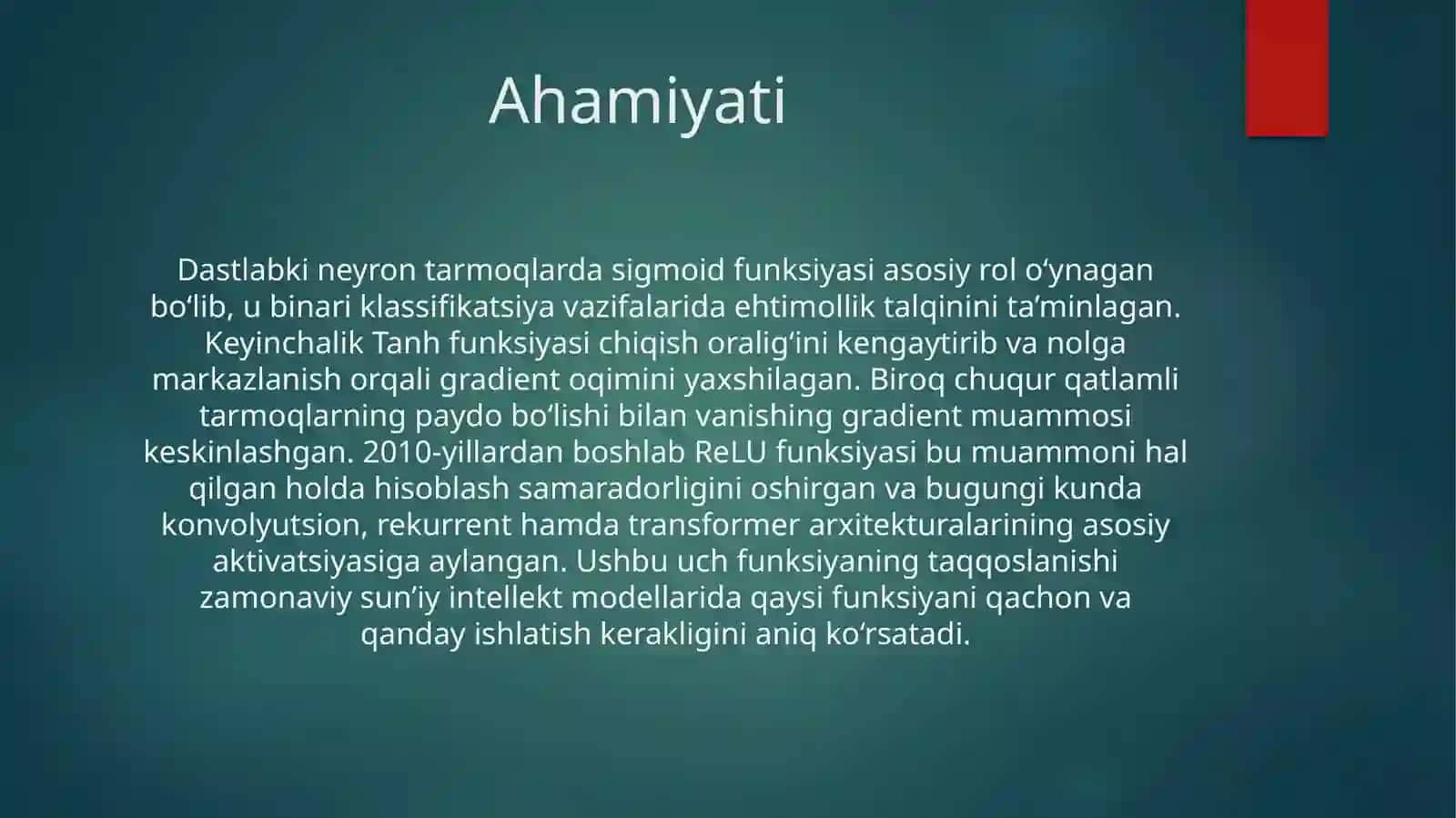 Aktivatsiya funksiyalari (Sigmoid, ReLU, Tanh) va ularning taqqosiy tahlili 4