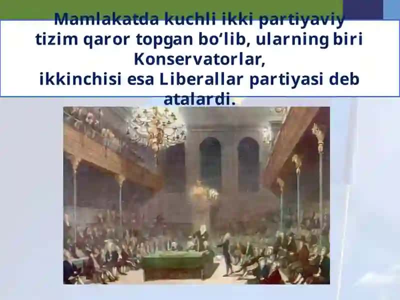 XIX asr oxiri — XX asr boshlarida Buyuk Britaniyaning siyosiy va iqtisodiy ahvoli 4