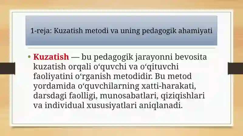 Kuzatish, suhbat, inson faoliyatini tahlil qilish pedagogik metodlar sifatida 4