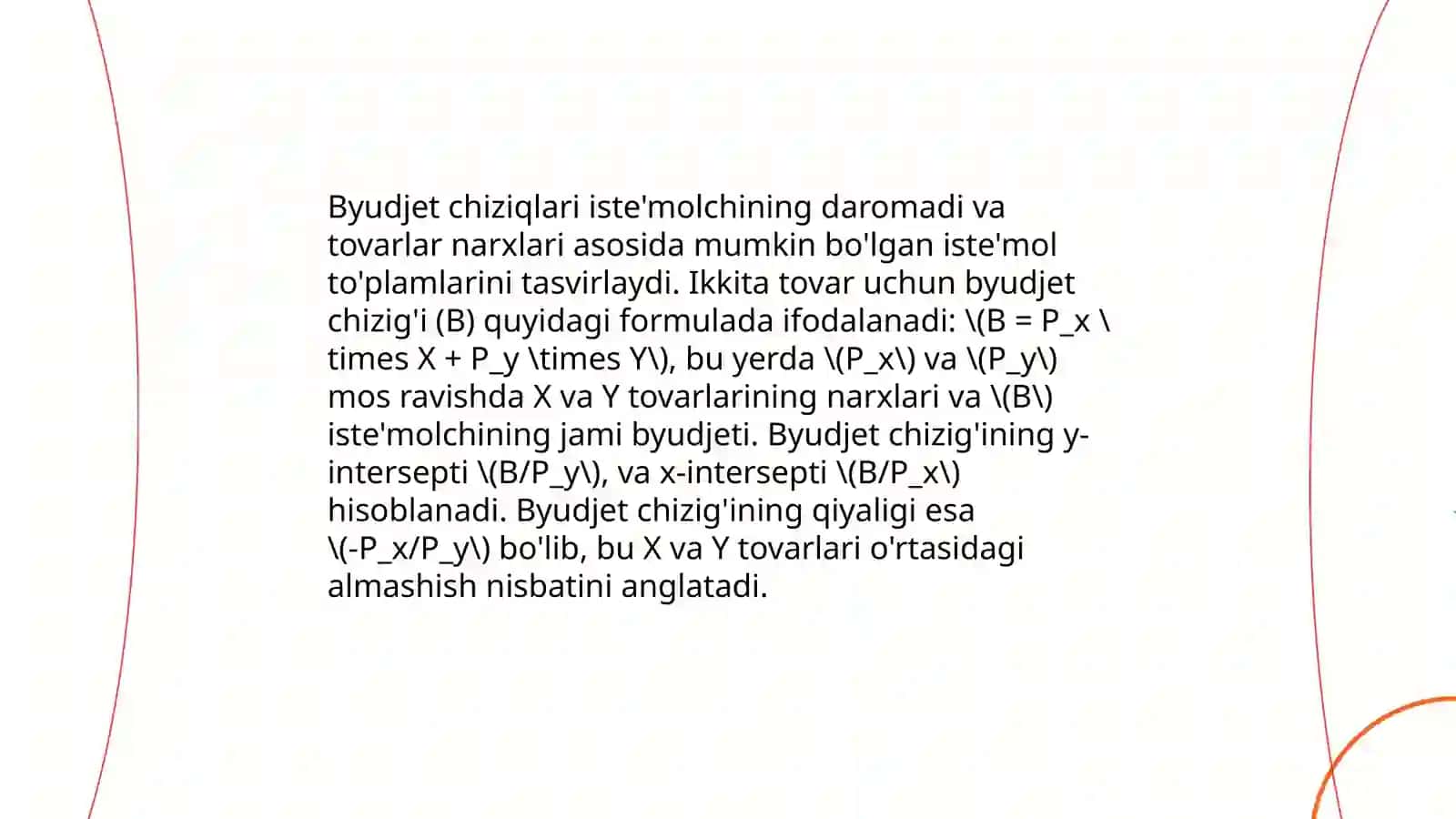 Byudjet cheklanganligi va byudjet tenglamasi 4