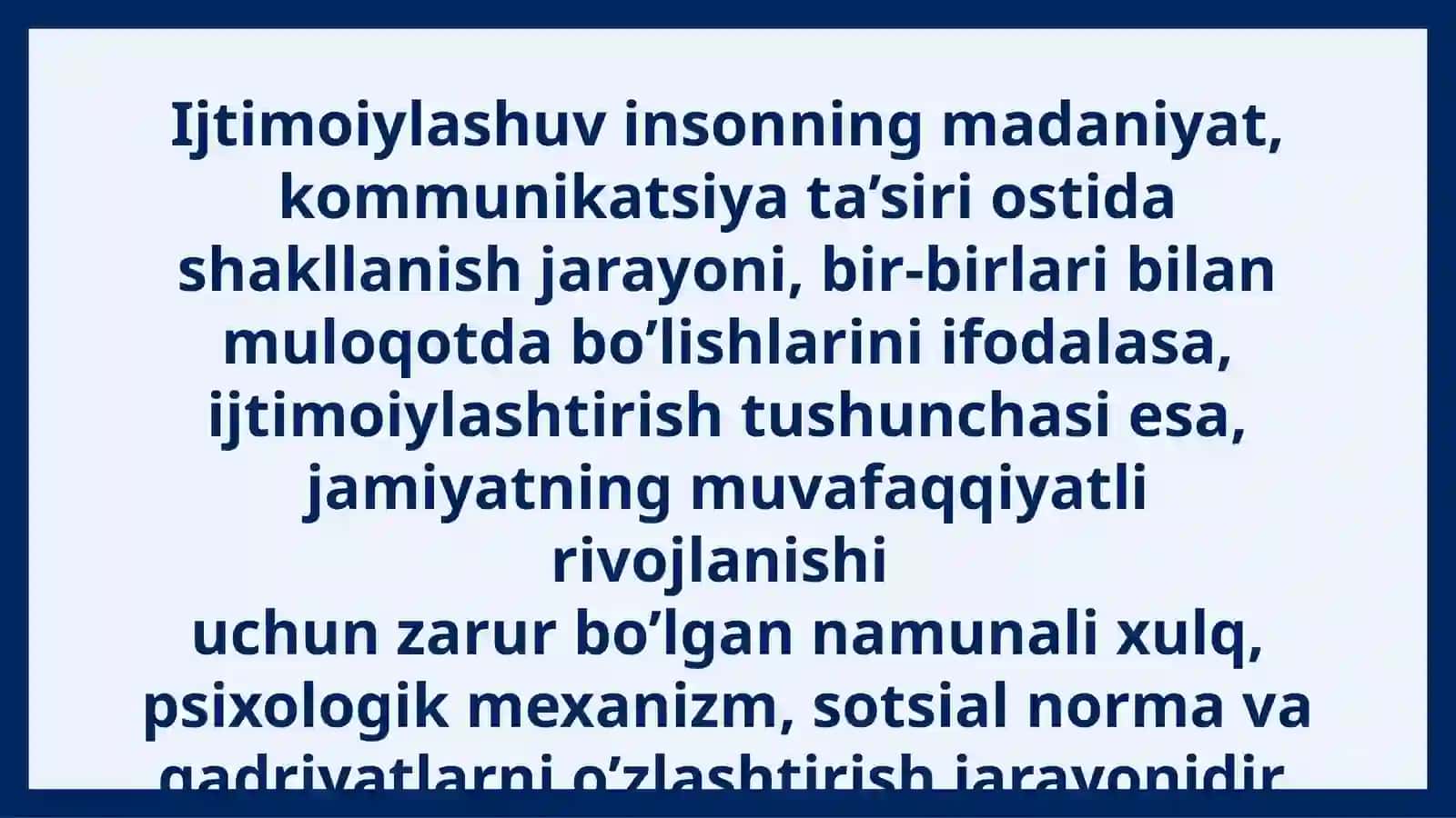 Shaxsning ijtimoiylashuvi va ijtimoiy xulq-atvor 4