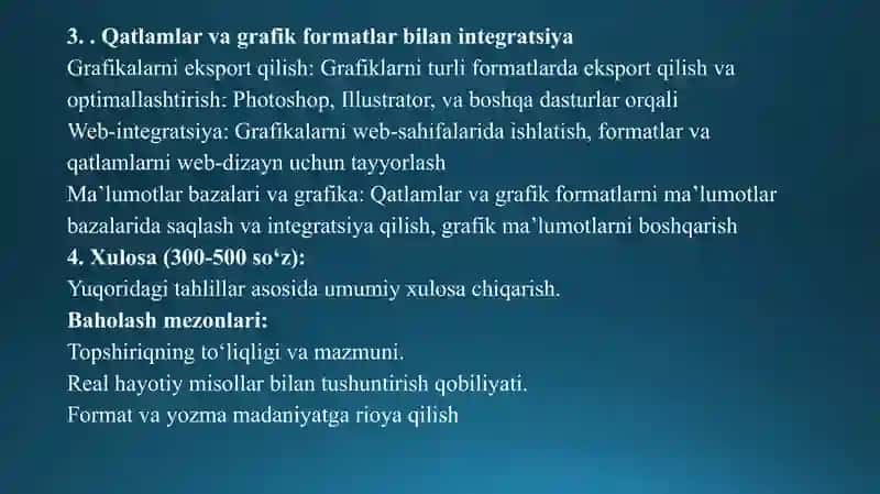 QATLAMLAR, GRAFIK FORMATLAR BILAN ISHLASH 4
