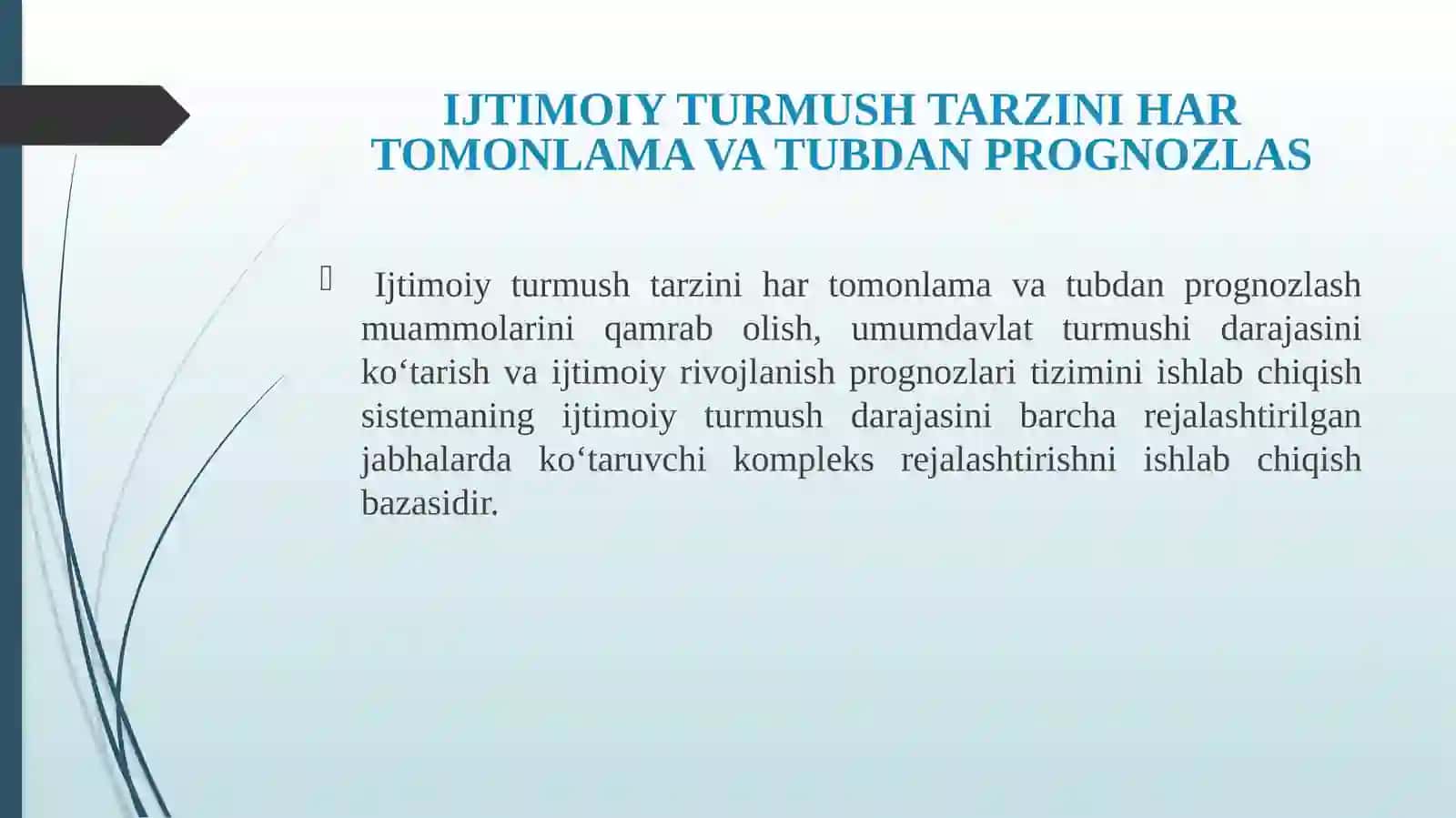 IJTIMOIY JARAYONLAR VA AHOLI TURMISH DARAJASINING O’SISHINI PROGNOZLASH 4