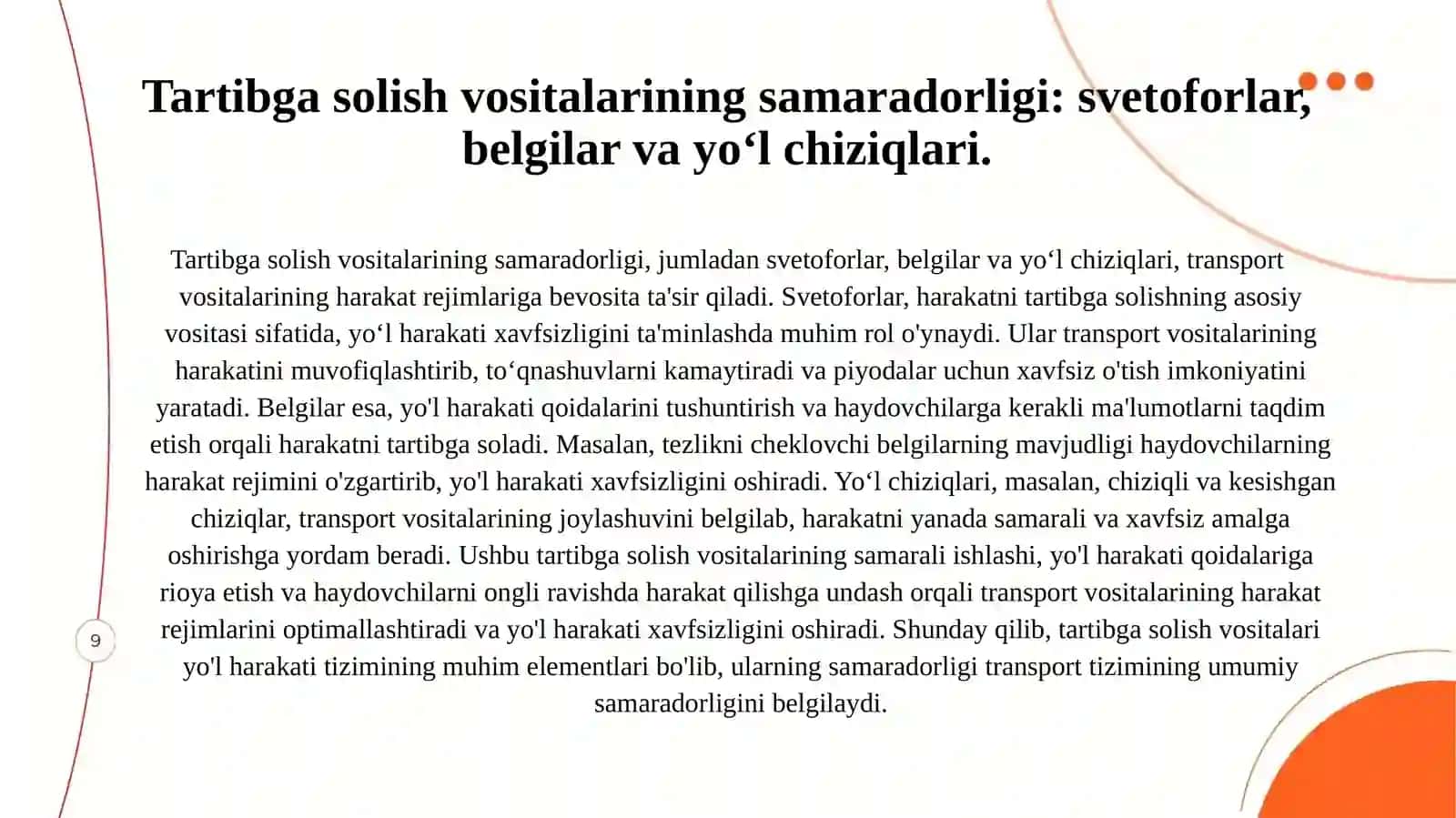 Avtomobil yoʻllari elementlari va tartibga solish vositalarining transport vositalarining harakat rejimlariga ta'siri 4