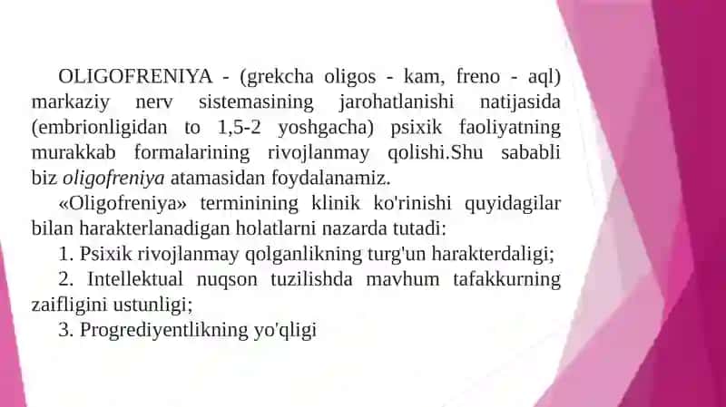 Aqli zaiflikning klinik tavsifi va differensial diagnostikasi 4