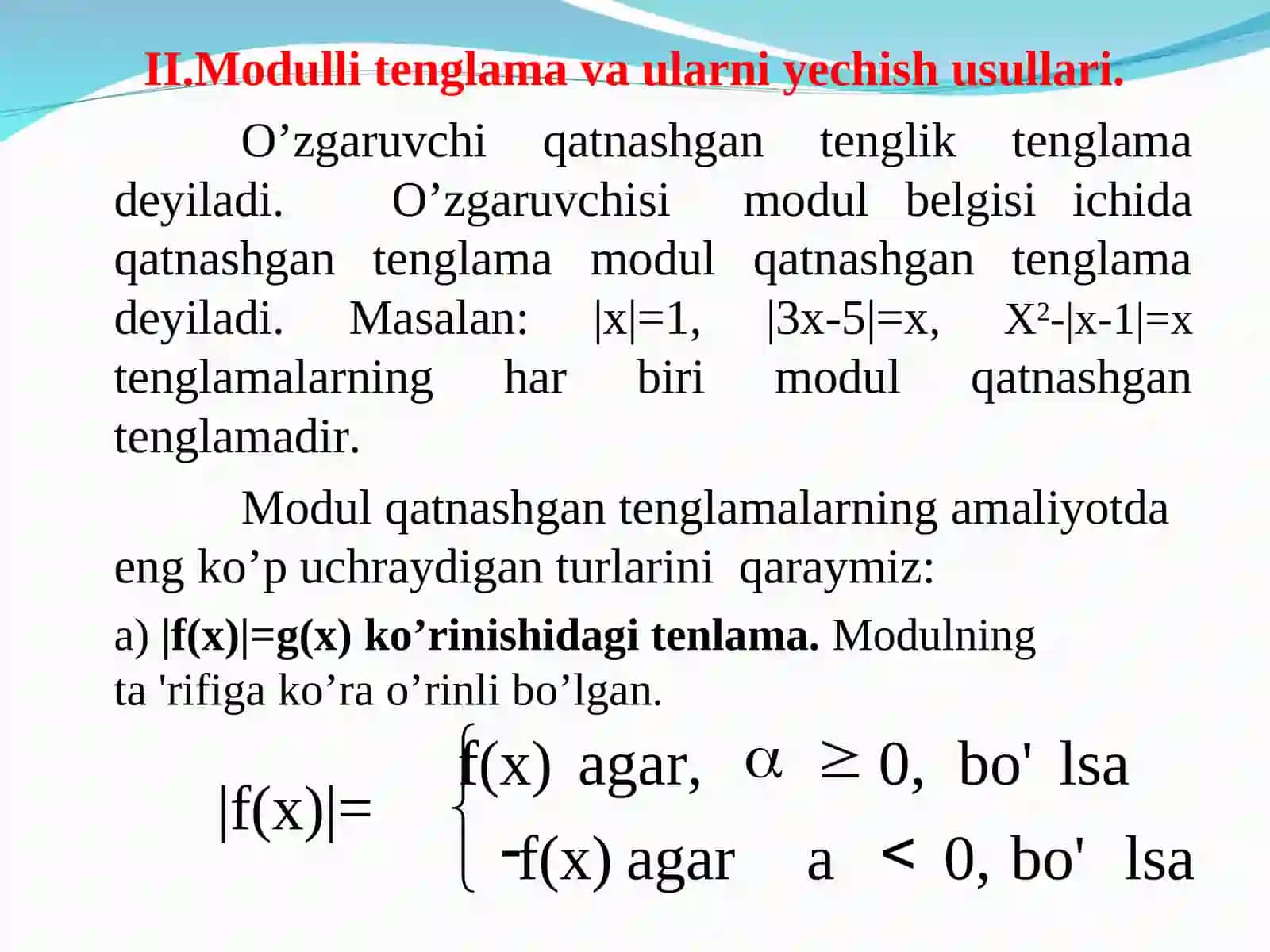 Modulli tengsizliklar. Modulli tenglamalar va tengsizliklar sistemasi 4
