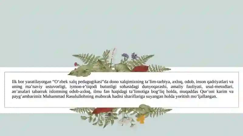 Oʻzbek xalq pedagogikasi va islom taʼlimotida ijtimoiy-pedagogik gʻoyalari 4