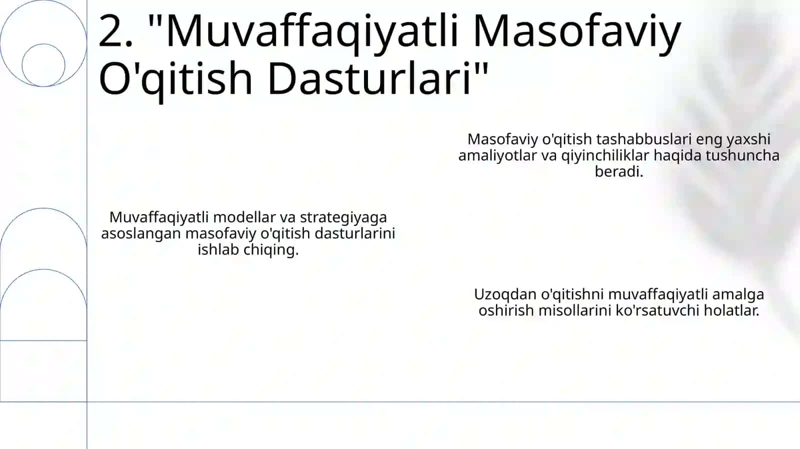Jahonda masofaviy ta'limni rivojlantirish 4