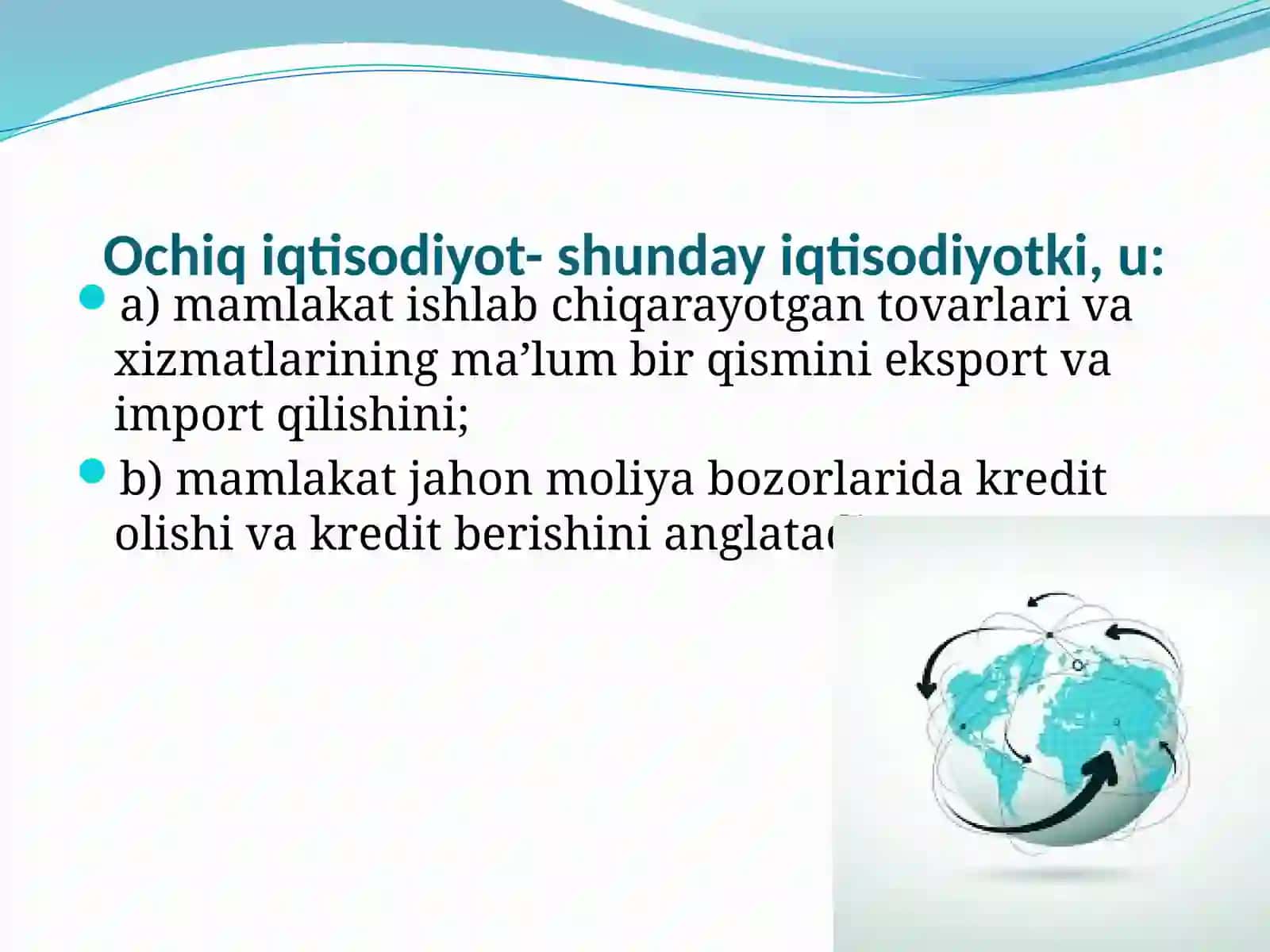 Ochiq iqtisodiyot tushunchasi va uning ko’rinishlari 4