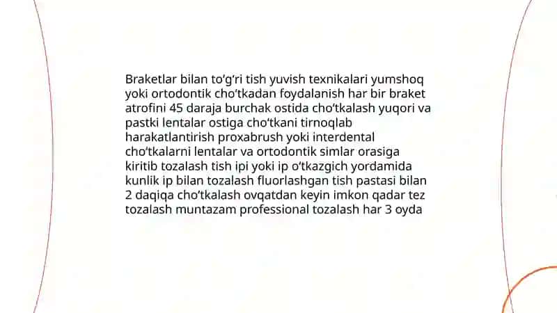 Ortodontik davolash jarayonida gigiyenik tarbiya 4