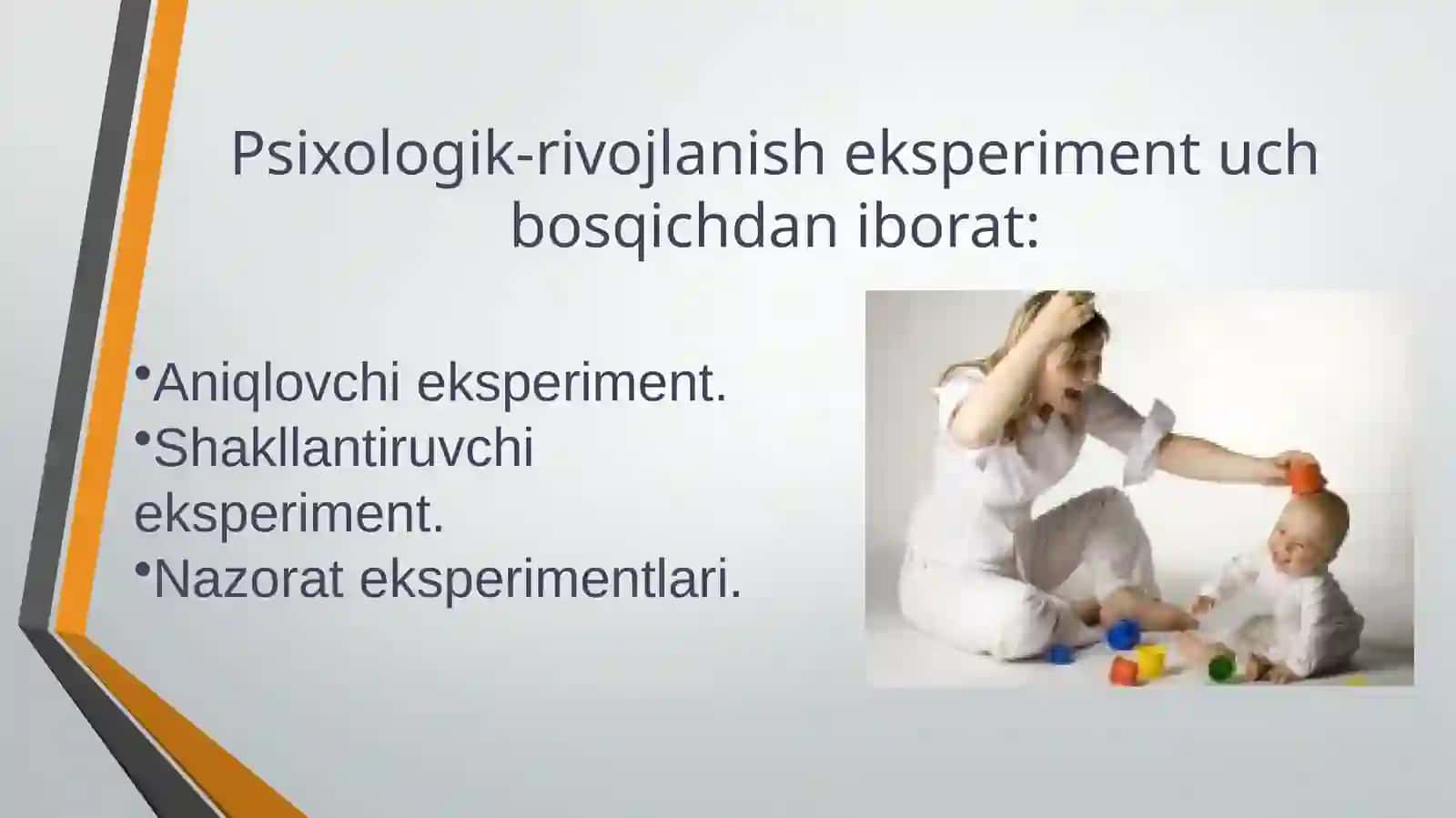 Rivojlanish psixologiyasi tadqiqot metodlari 4
